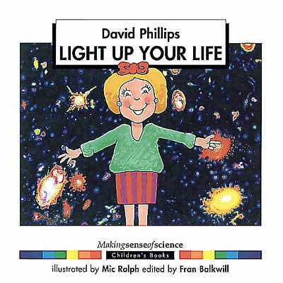 Light Up Your Life (Making Sense of Science) by 