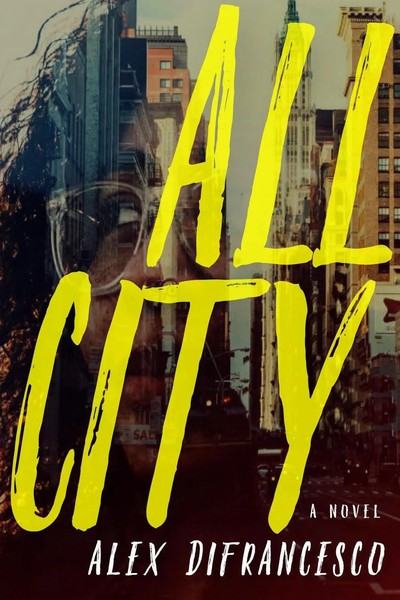 All City | Alex Difrancesco | Englisch | Taschenbuch | 2019 | Ean 9781609809393-image