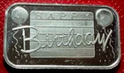1992 Happy Birthday Art Bar-SilverTowne Mint 1 Troy oz.999 Silver