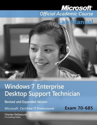 Exam 70-685 Windows 7 Enterprise Desktop Support Technician Revis