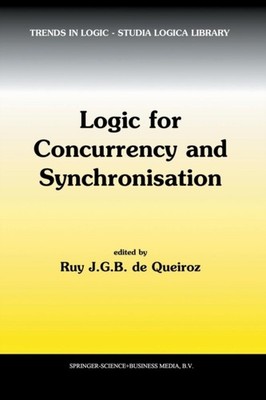de Queiroz - Logik für Parallelität und Synchronisation - neues Taschenbuch - J555z