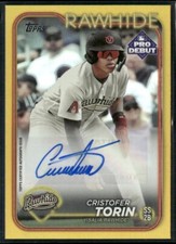 2024 TOPPS PRO DEBUT CRISTOFER TORIN GOLD FOIL AUTO #PD-192 RAWHIDE! #21/50!