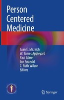 Person Centered Medicine C. Ruth Wilson
