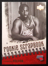 2005-06 Upper Deck - Rookie Scrapbook Raymond Felton #RS26 (RC)