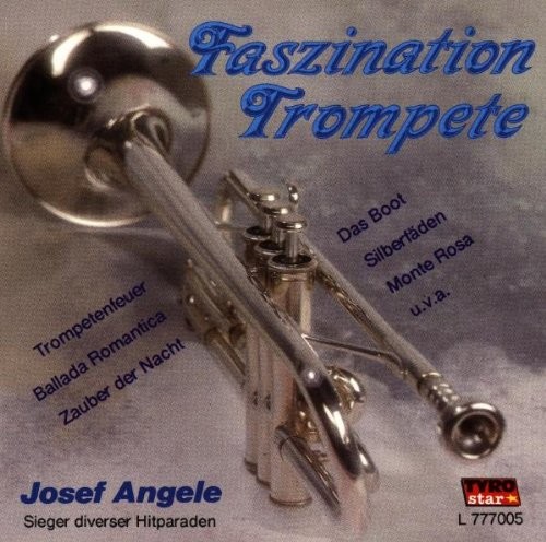Josef Angele Faszination Trompete (CD) (ИМПОРТ ИЗ Великобритании)