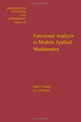 Functional Analysis in Modern Applied Mathematics - Ruth F. Curtain