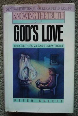 Knowing the Truth of God's Love: The One Thing We Can't Live Without