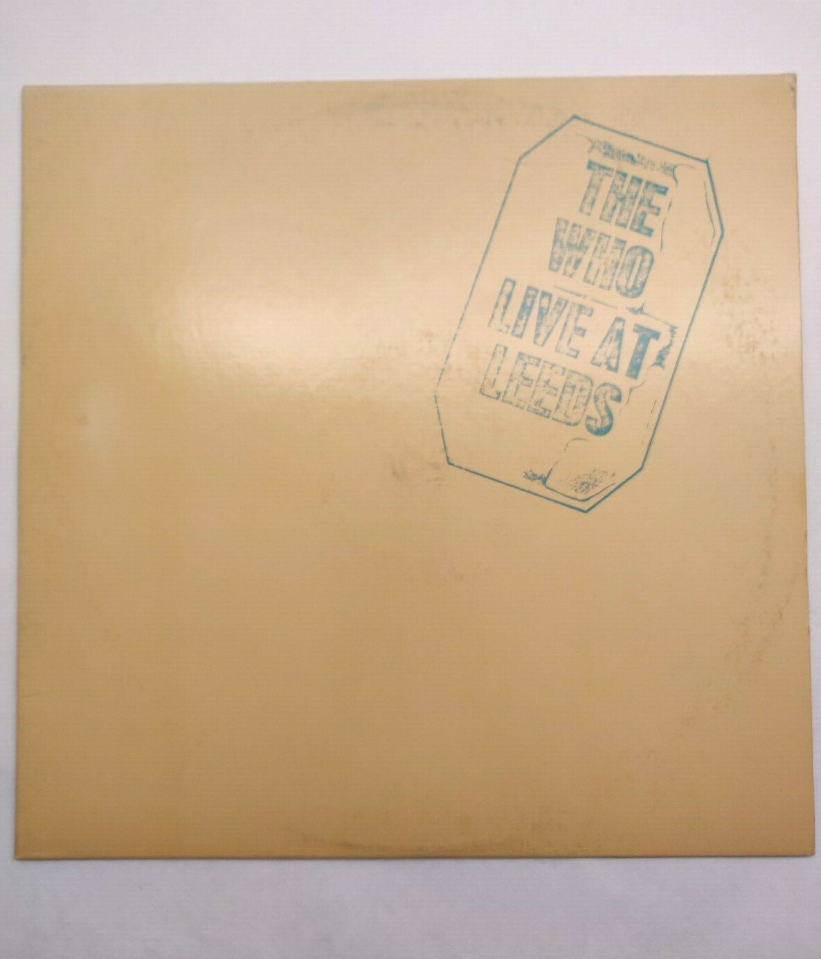 The Who - Live At Leeds (1970) - 12" Vinyl LP - 1970s MCA Pressing