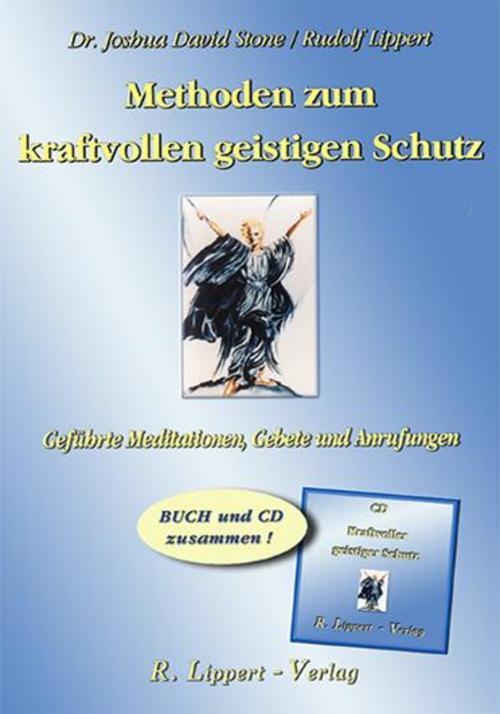 Methoden Zum Kraftvollen Geistigen Schutz (buch Inkl. Cd), Joshua