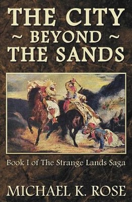 The City Beyond the Sands by Michael K. Rose (English) Paperback Book