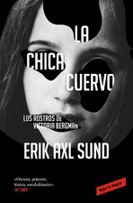 Erik Axl Sund La chica cuervo / The Crow Girl (Paperback)