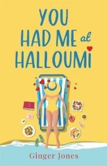 You Had Me at Halloumi by Ginger Jones (Paperback Book)
