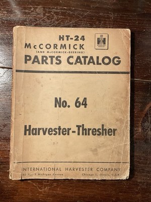 HT-24, McCormick Deering 64 Harvester Thresher Service Parts Catalog 1954