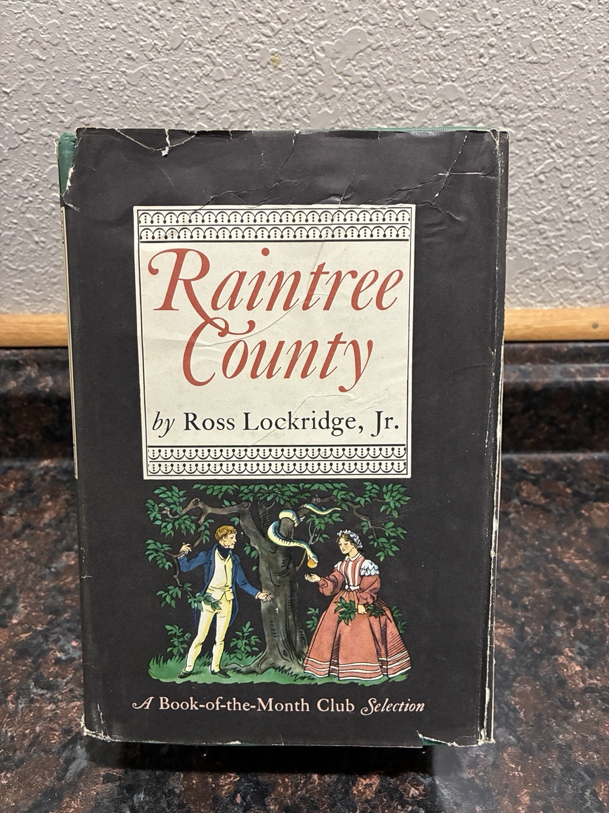 Raintree County - Ross Lockridge Jr 1948 Hardcover w/Dust Jacket BOTM Club
