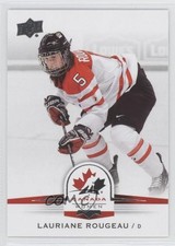 2014 Upper Deck Team Canada Juniors Lauriane Rougeau #82 g6u