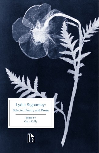 Lydia Sigourney by Lydia Sigourney, Gary Kelly - 9781551116204