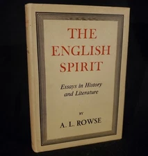 A L ROWSE / The English Spirit Essays in History and Literature 1945 HCDJ