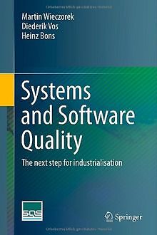 Systems and Software Quality: The next step for ind... | Buch | Zustand sehr gut