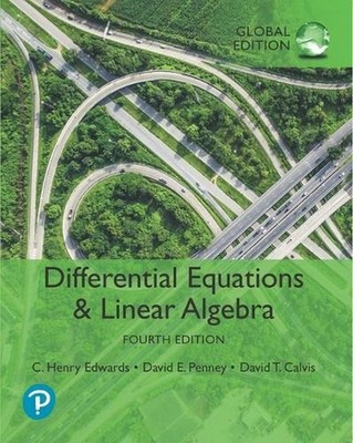 Differential Equations and Linear Algebra, Global Edition by David Calvis (Engli