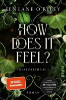 How Does It Feel? Jeneane O'riley