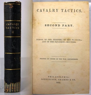 1855 CIVIL WAR CAVALRY TACTICS MANUAL WAR DEPARTMENT MOUNTED SOLDIER TACTICS