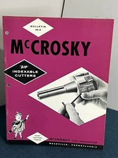 Vintage McCrosky Tool Corp Zip Indexable Cutters Bulletin 10-Z Publication