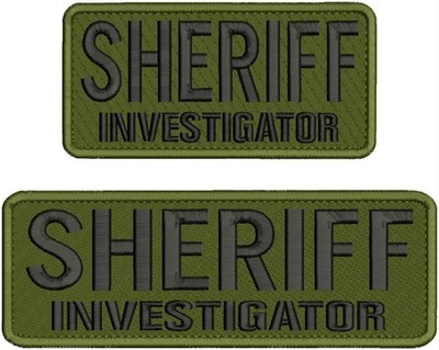 SHERIFF INVESTIGATOR Embroidery patch 3X9 AND 3X6.5 hook od green/black