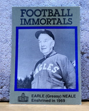 CLASSIC FOOTBALL IMMORTALS CARD HOF 1969 EARLE (GREASY) NEALE PHIL. EAGLES COACH