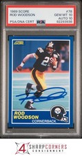 1989 SCORE #78 ROD WOODSON RC STEELERS HOF PSA 10 DNA AUTO 10