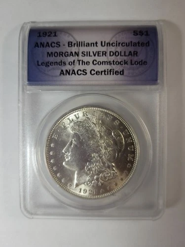 ANACS Authenticated BU 1921 Morgan Silver Dollar ~ Legends of The Comstock Lode