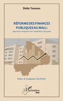 Simbo Tounkara | RéForme Des Finances Publiques Au Mali : Approche ComparéE...