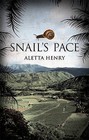 Snail's Pace by Aletta Henry (Paperback / softback, 2010)