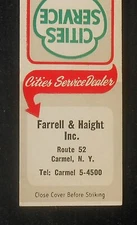 1950s Cities Service Gas Farrell & Haight Route 52 Carmel NY Putnam Co Matchbook