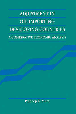 Adjustment in Oil-Importing Developing Countries A Comparative Economic Analysis