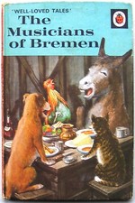 Vintage Ladybird Book–The Musicians of Bremen–WLT 606D–1st Ed-Good+ FREE COVER+
