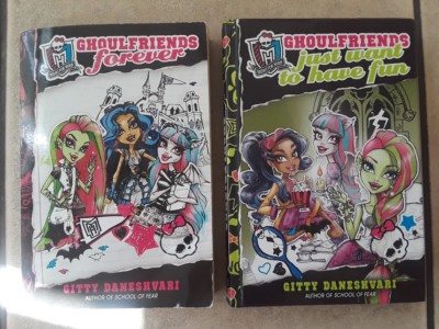 Monster High 2 book lot Ghoul Friend Forever & Just want to have fun