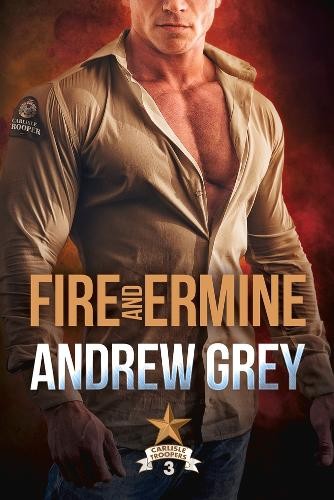 Fire and Ermine by Andrew Grey - 9781641085342