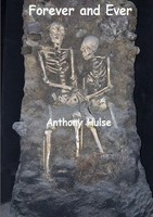 Anthony Hulse | Forever And Ever | Taschenbuch | Englisch (2015) | [.]