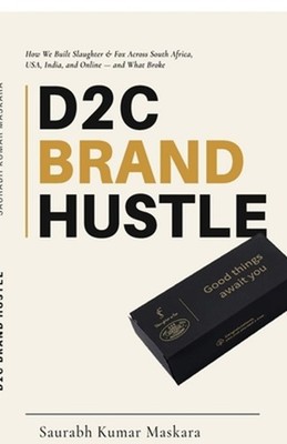 D2C Brand Hustle: How We Built Slaughter & Fox Across South Africa, USA, India a