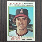 Topps 1978 Nolan Ryan '77 Record Breaker #6 California Angels Baseball Card