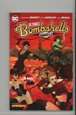 DC Comics: Bombshells Vol. 3: Uprising NEW Never Read TPB