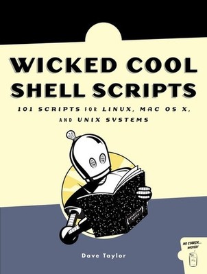 Wicked Cool Shell Scripts, Taylor, Dave