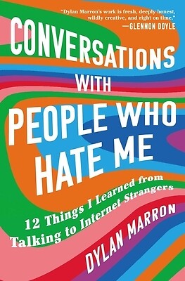 Conversations with People Who Hate Me: 1 Marron, Dylan Paperback