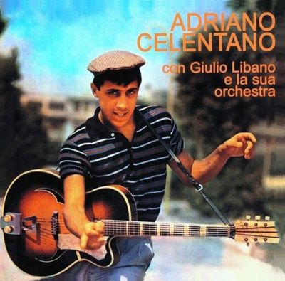 LP ADRIANO CELENTANO - MIT GIULIO LIBANO UND SEINEM ORCHESTER NACHDRUCK