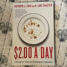 $2.00 a Day: Living on Almost Nothing in America by Kathryn J. Edin - Paperback