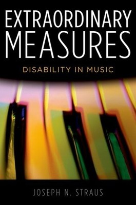 Joseph N. Straus Extraordinary Measures (Taschenbuch)