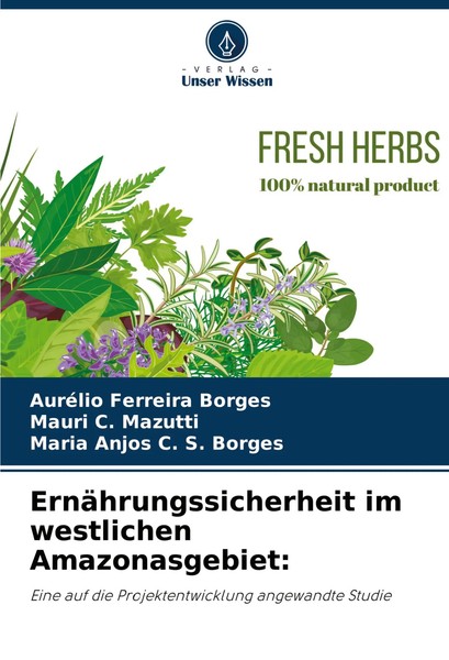 ErnäHrungssicherheit Im Westlichen Amazonasgebiet: Borges (U. A.) Taschenbuch-image