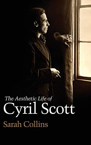 The Aesthetic Life of Cyril Scott by Sarah Collins - 9781843838074 - Image 6