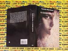 Book Libro IL CUORE CUCITO carole martinez 2009 MONDOLIBRI (L49B)