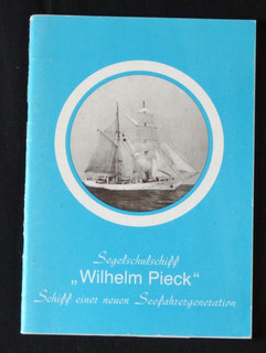 DSR Seereederei Rostock/Volksmarine "Segelschulschiff Wilhelm Pieck" DDR 1985